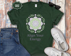 "Align Your Energy" Spiritual Graphic T-Shirt