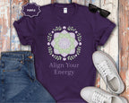 "Align Your Energy" Spiritual Graphic T-Shirt