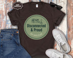 Disconnected & Proud Off-Grid Club T-Shirt