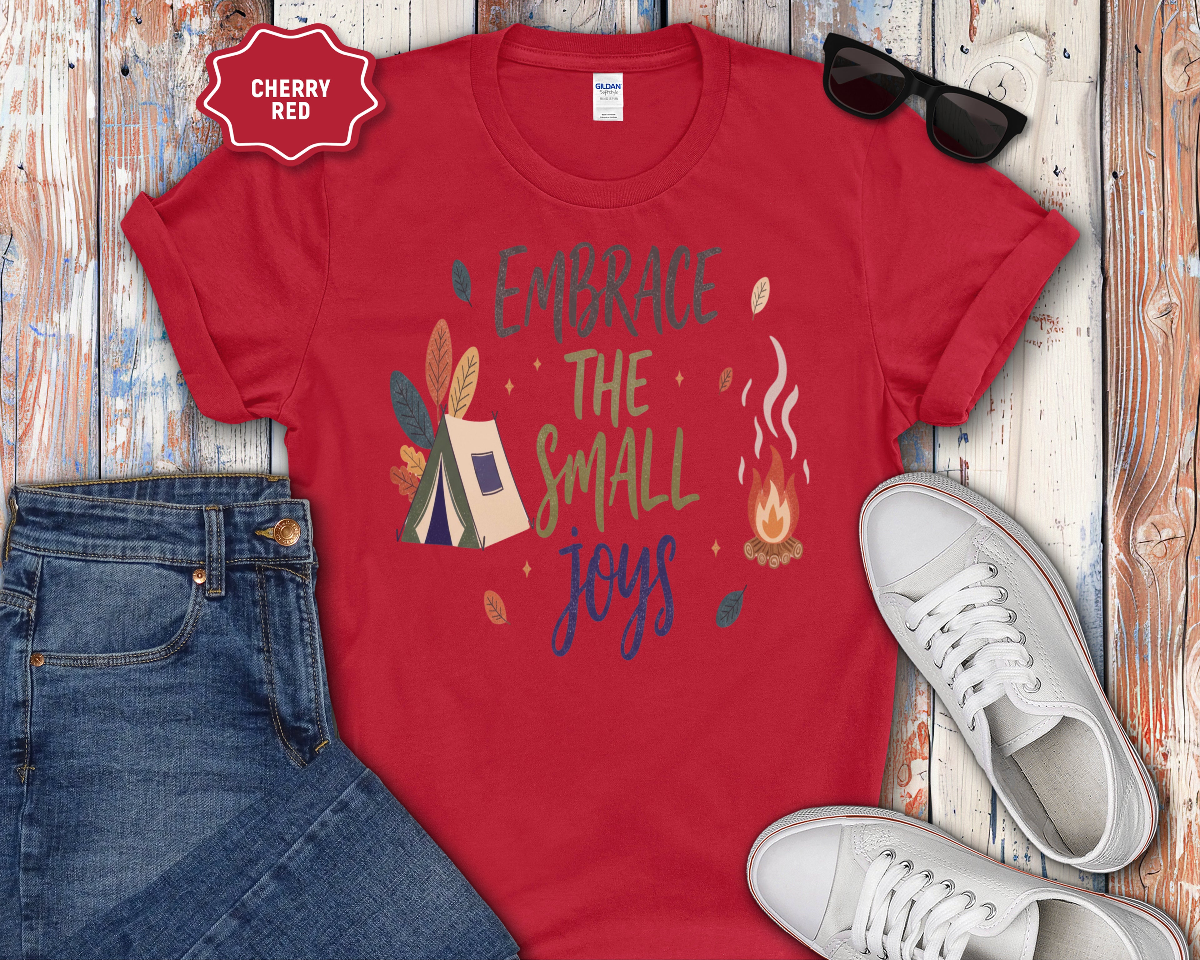 Embrace The Small Joys T-Shirt