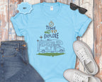 Time to Explore RV Camper T-Shirt | Adventure Campervan Travel Tee