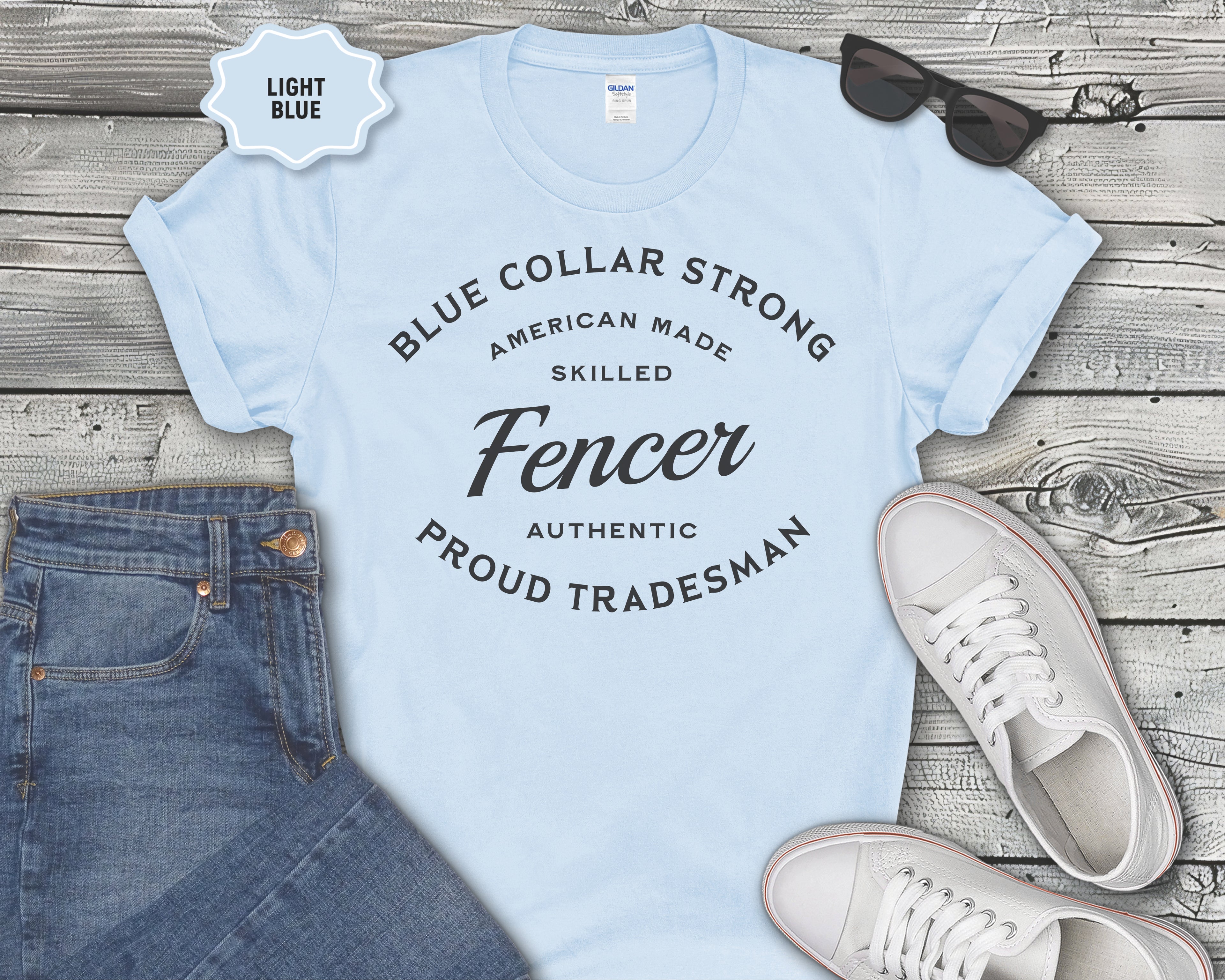 Fencer Tradesman T-Shirt — "Blue Collar Strong"