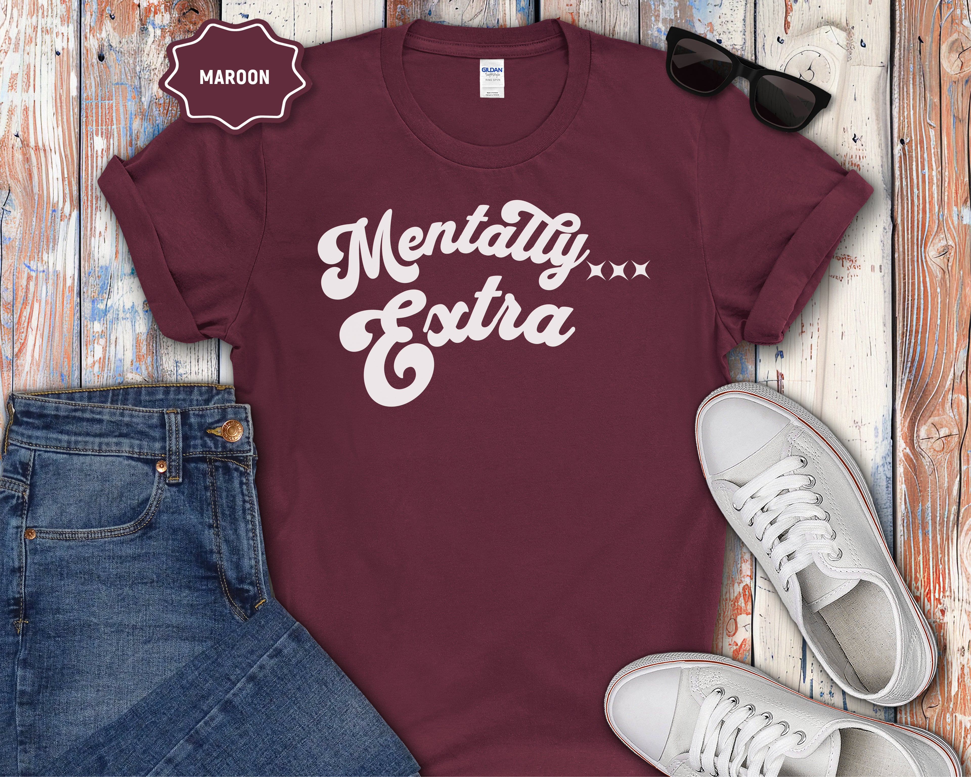 Mentally Extra Graphic T-Shirt