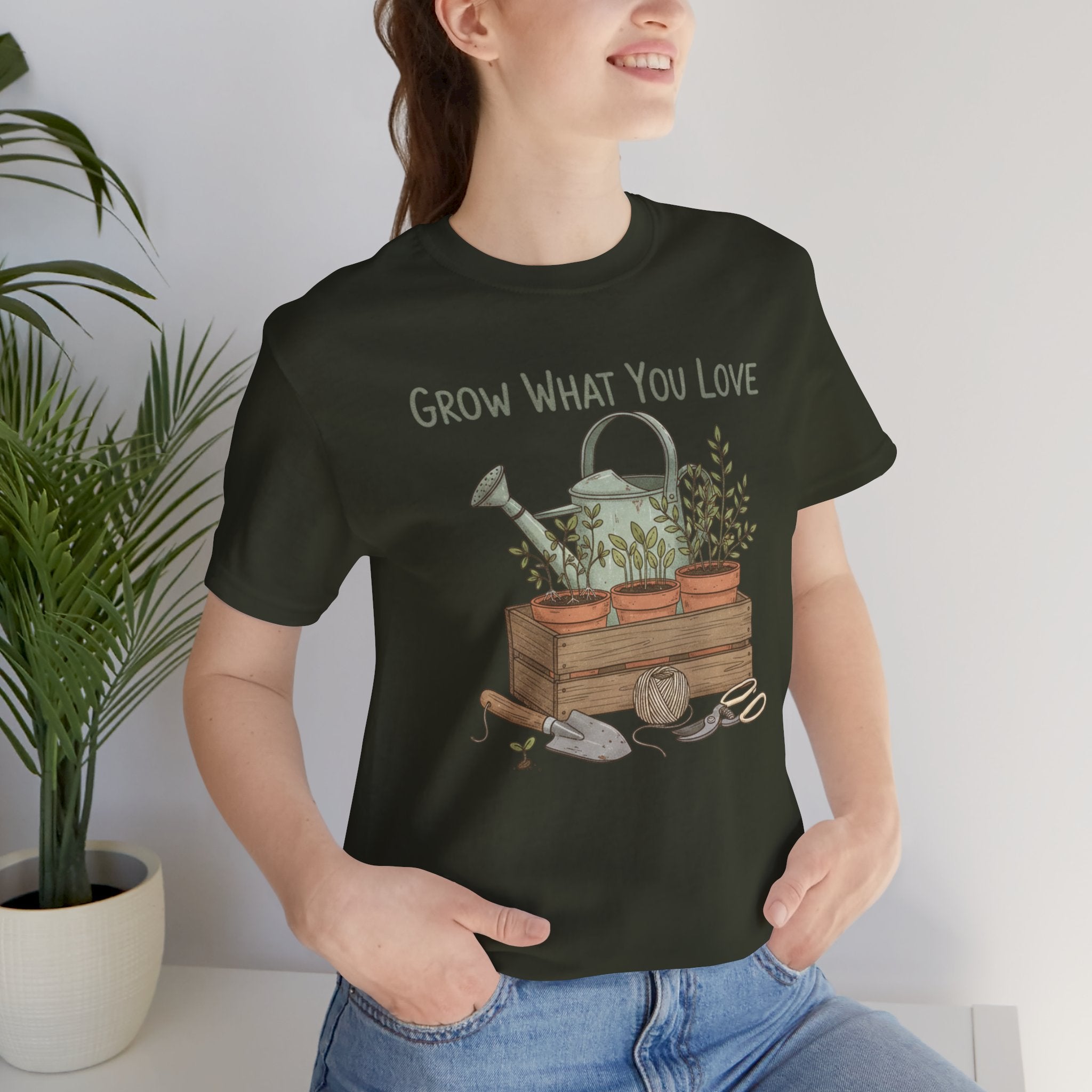 Grow What You Love T-Shirt