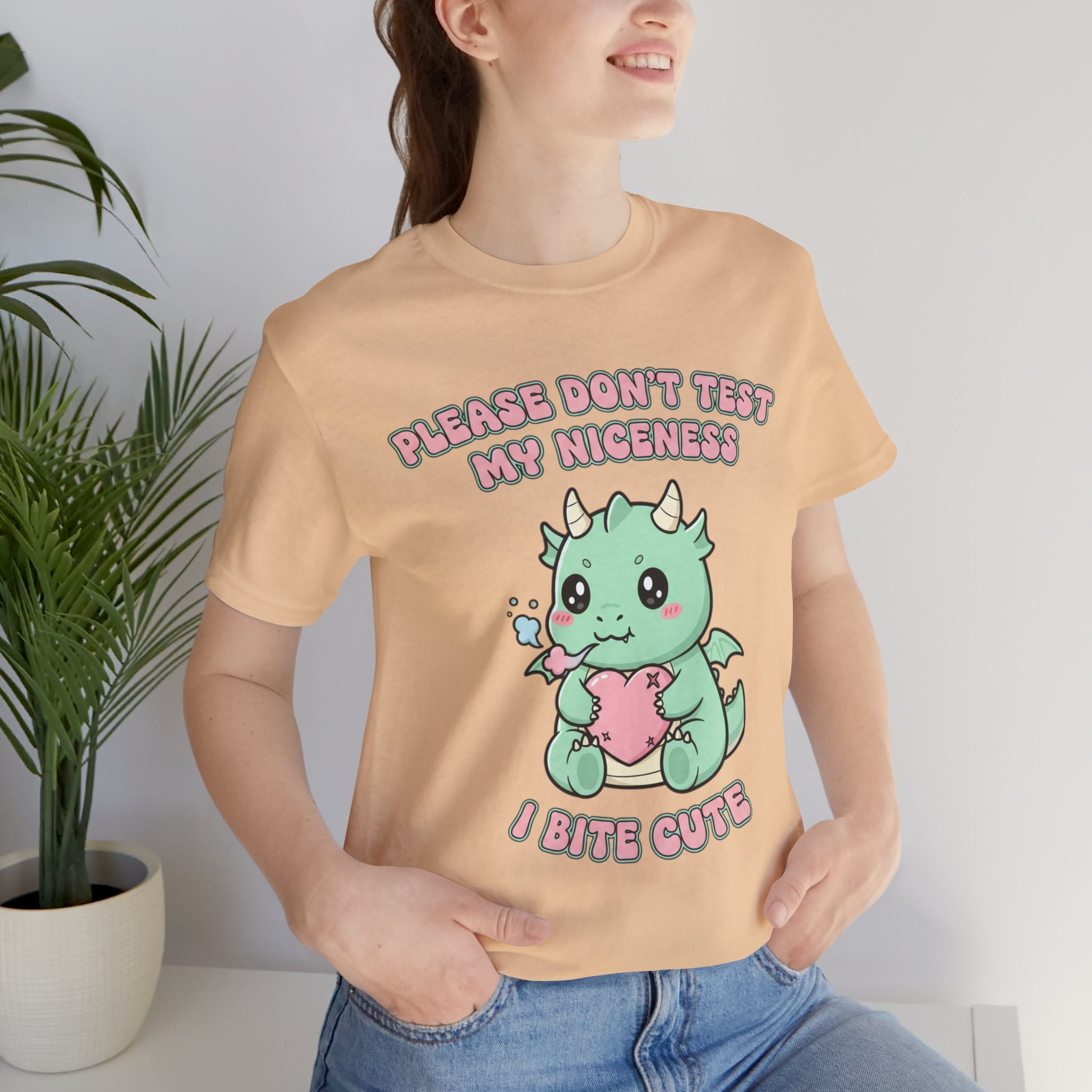 "Please Don't Test My Niceness I Bite Cute" Shirt