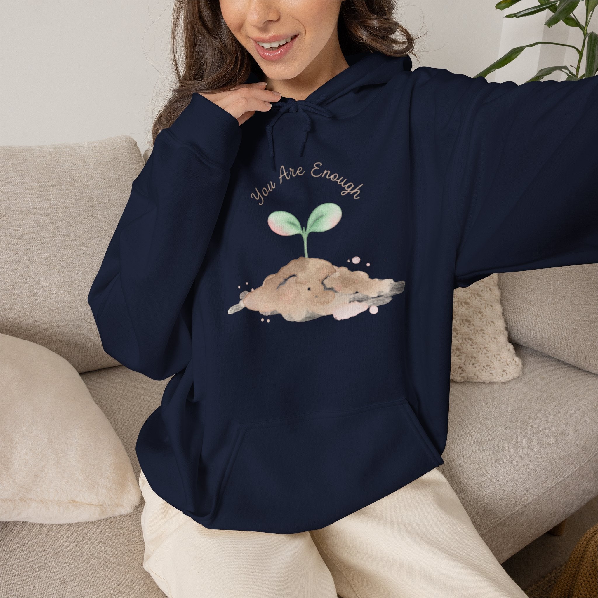 'You Are Enough' Seedling Comfort Pullover