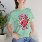 Love Yourself First Tee