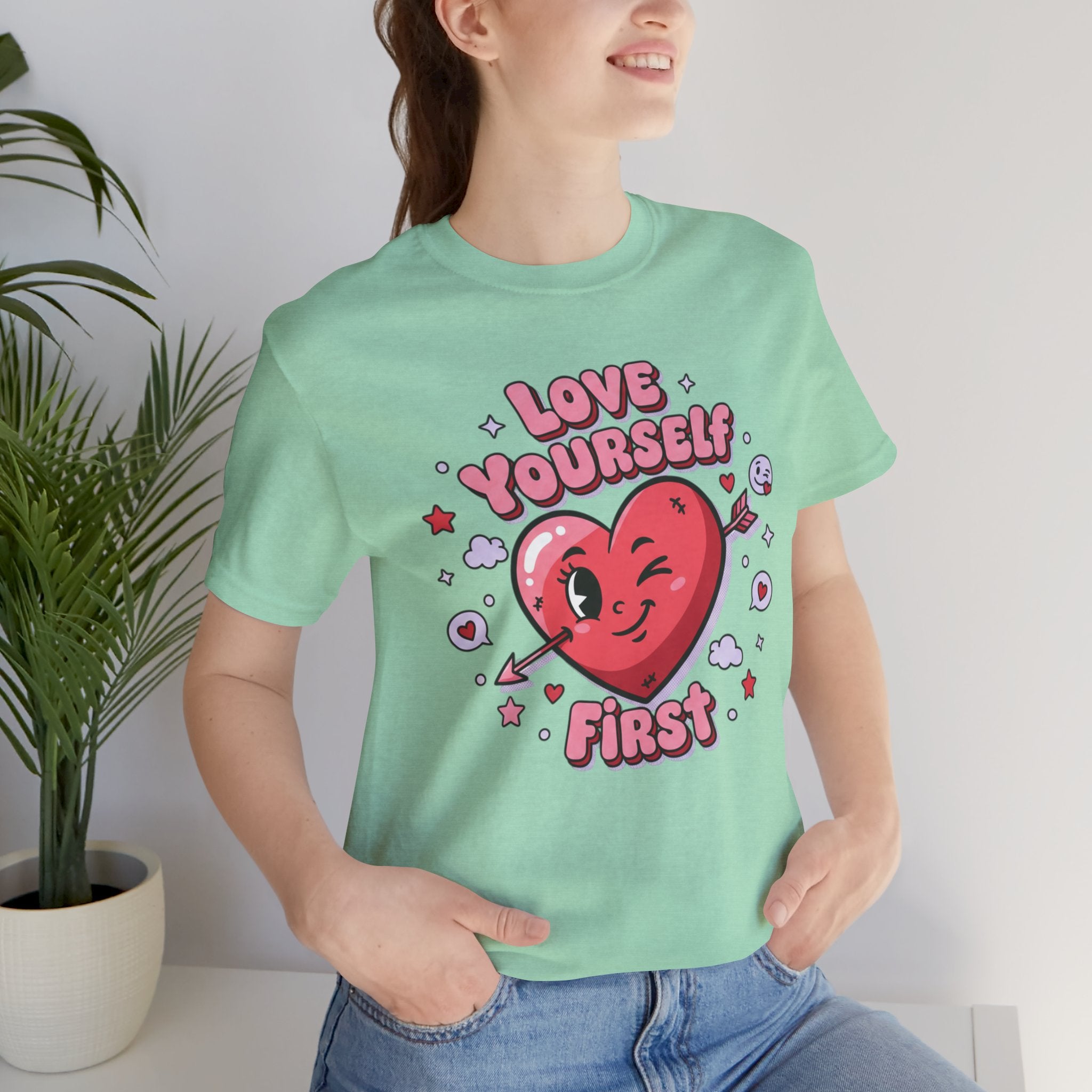 Love Yourself First Tee
