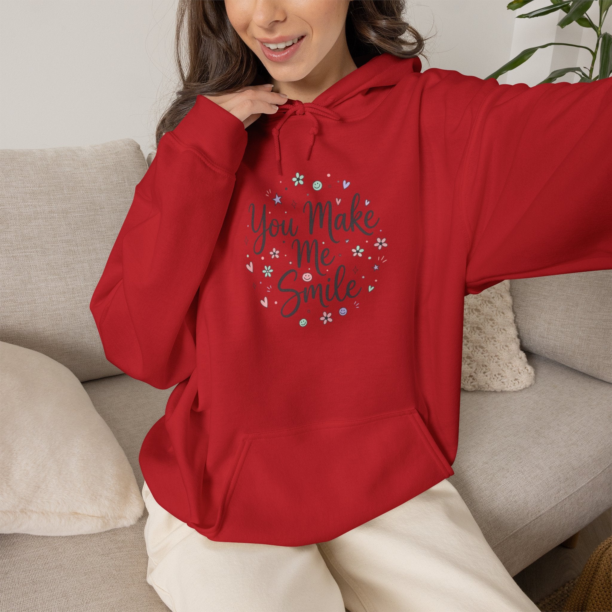 You Make Me Smile Hoodie