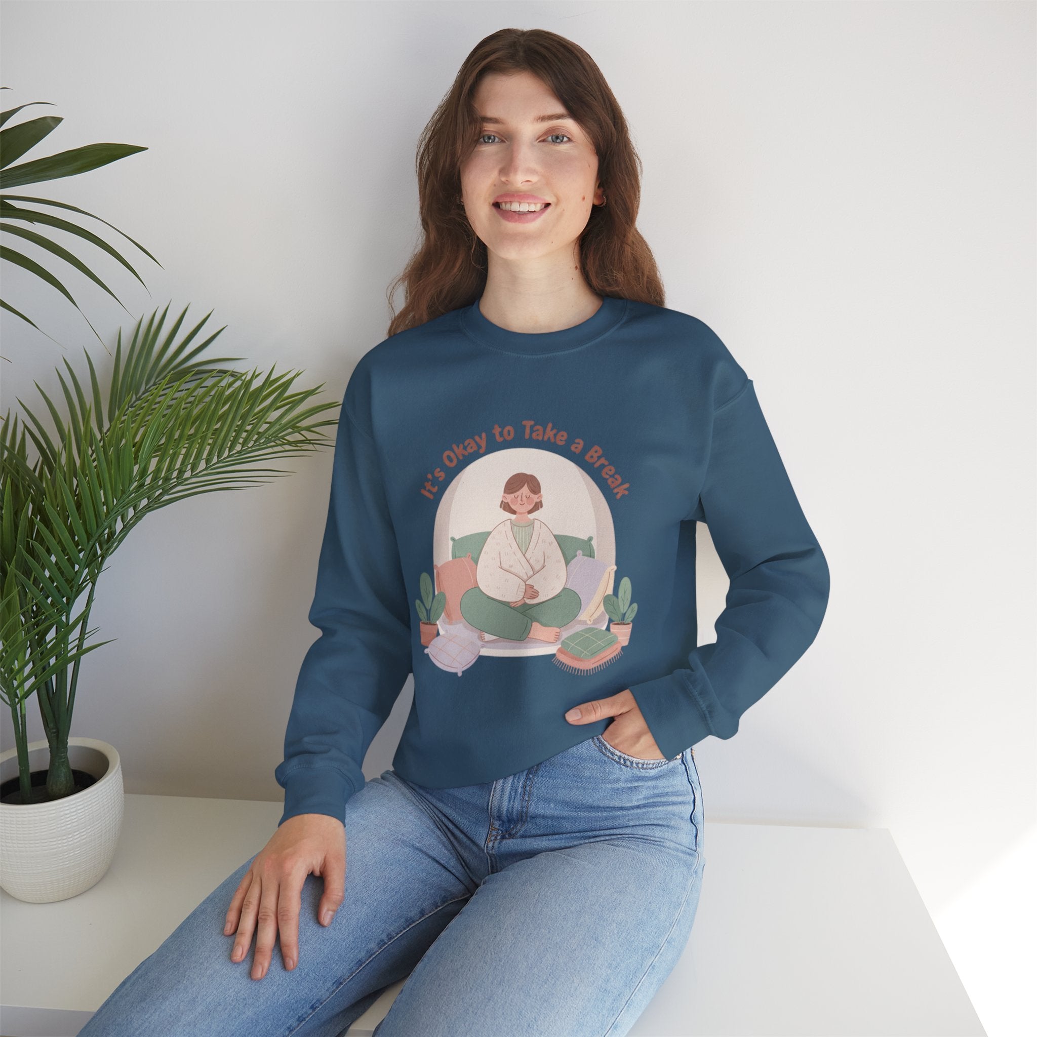 It's Okay to Take a Break Sweatshirt | self care shirt, burnout
