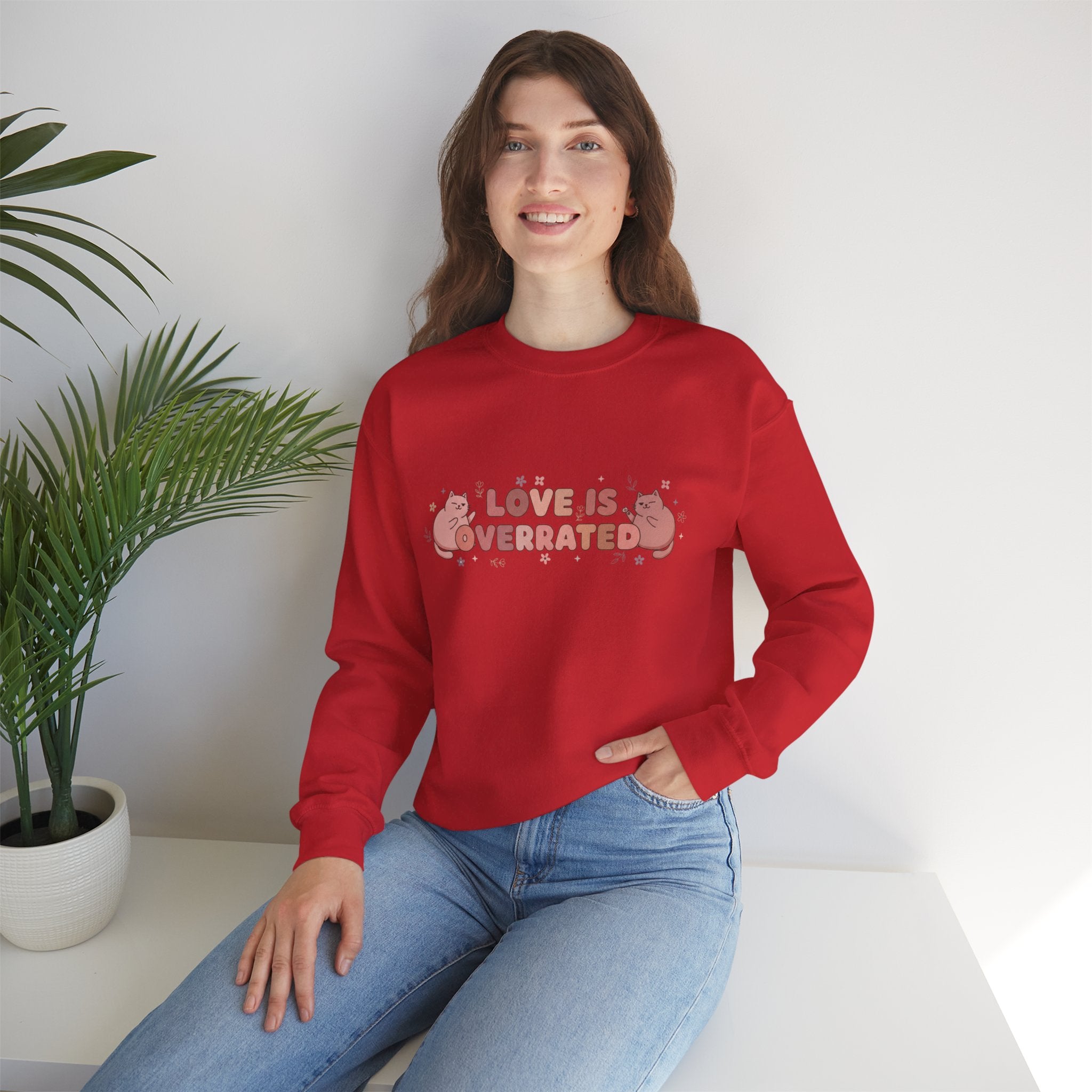 Sweatshirt — "Love Is Overrated" Cute Cat Graphic Crewneck