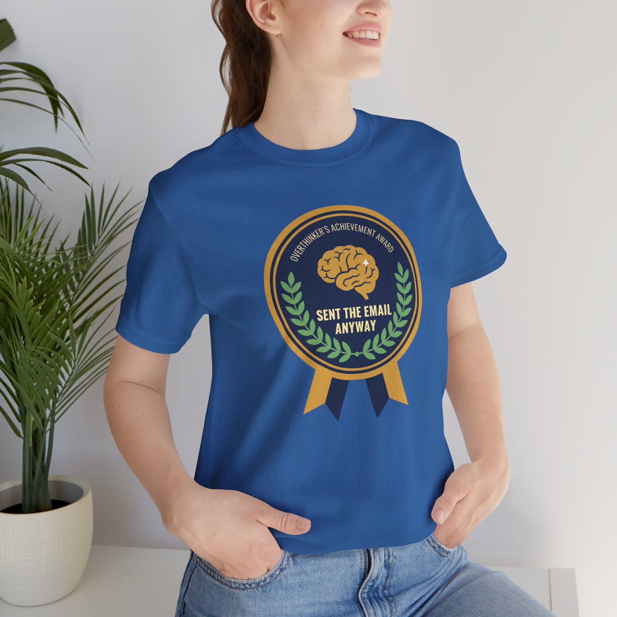Sent the Email Anyway Tee
