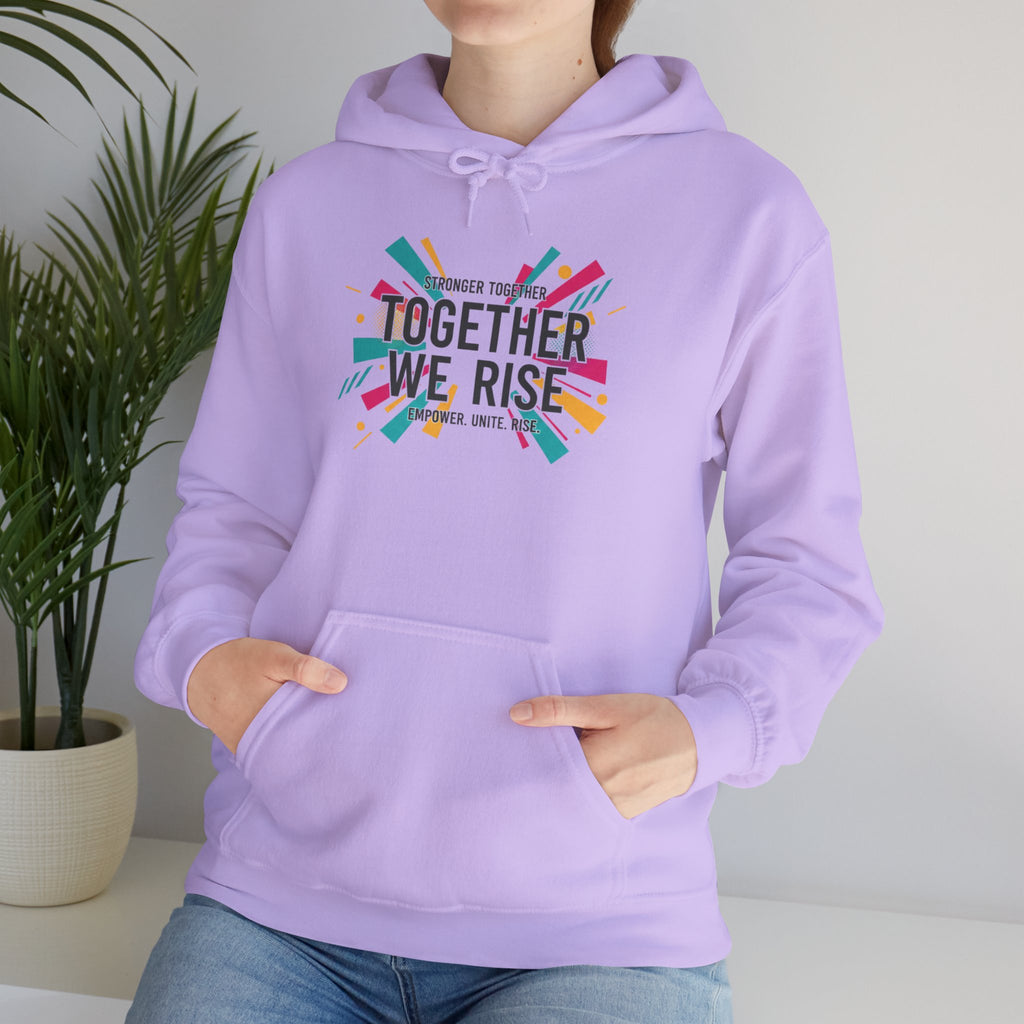 Together We Rise Hoodie | empowerment slogan, feminist apparel