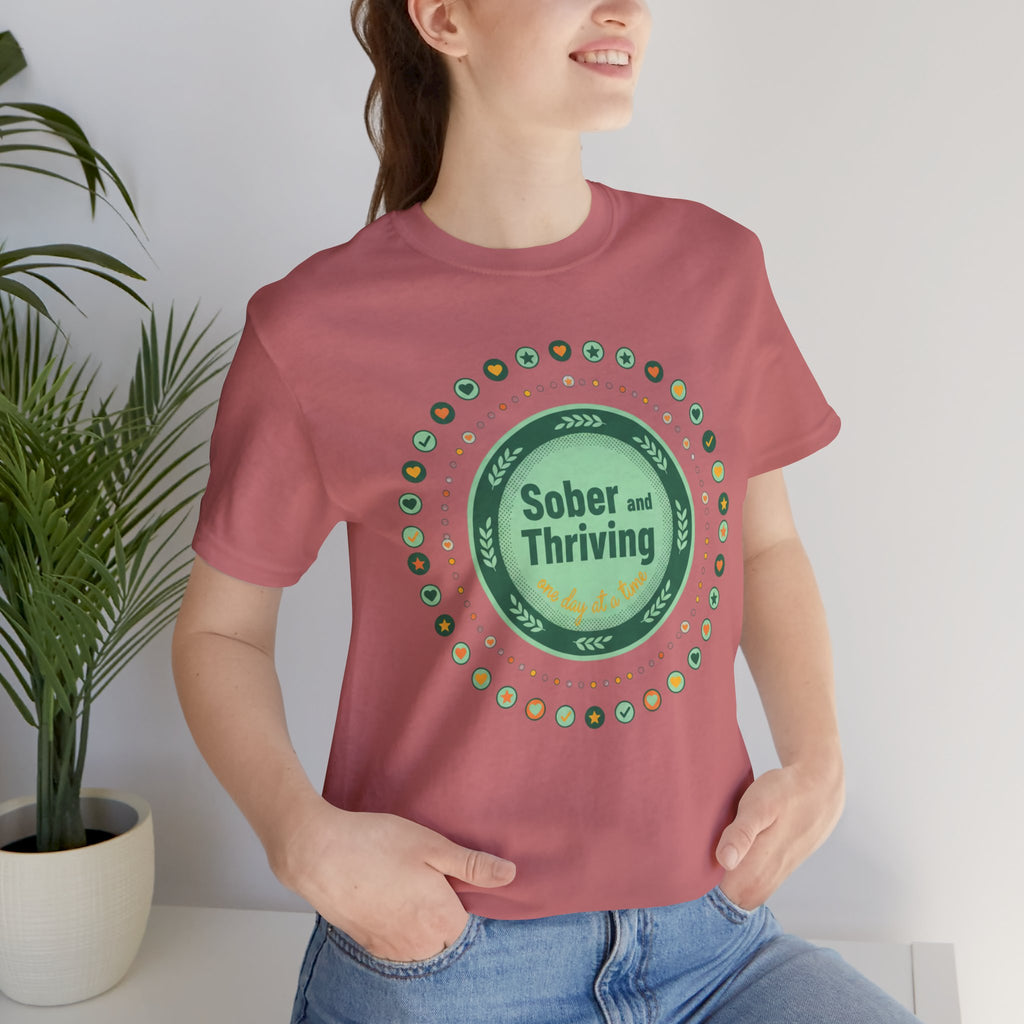 Sober and Thriving Tee | Dry January shirt, sober curious badge