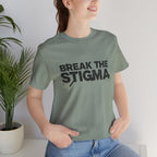 Break the Stigma Tee
