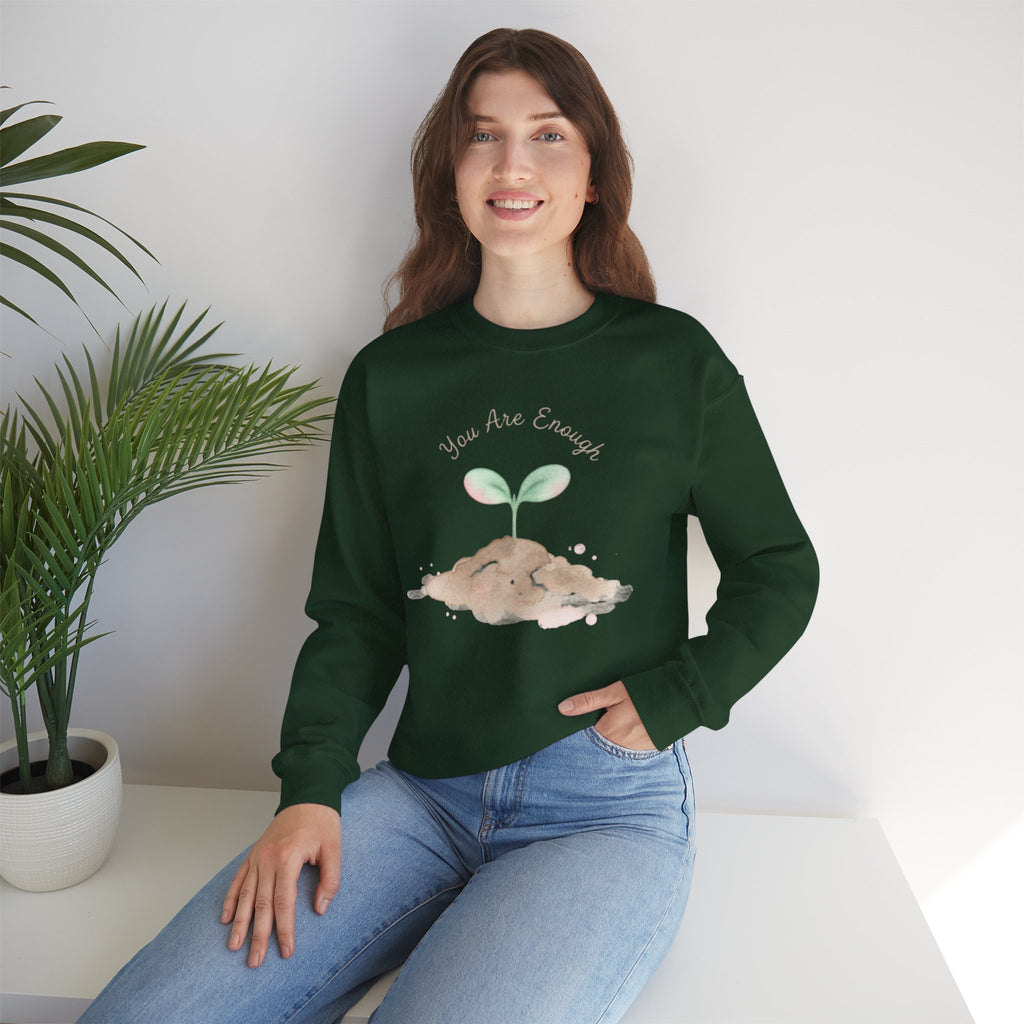 You Are Enough Sweatshirt