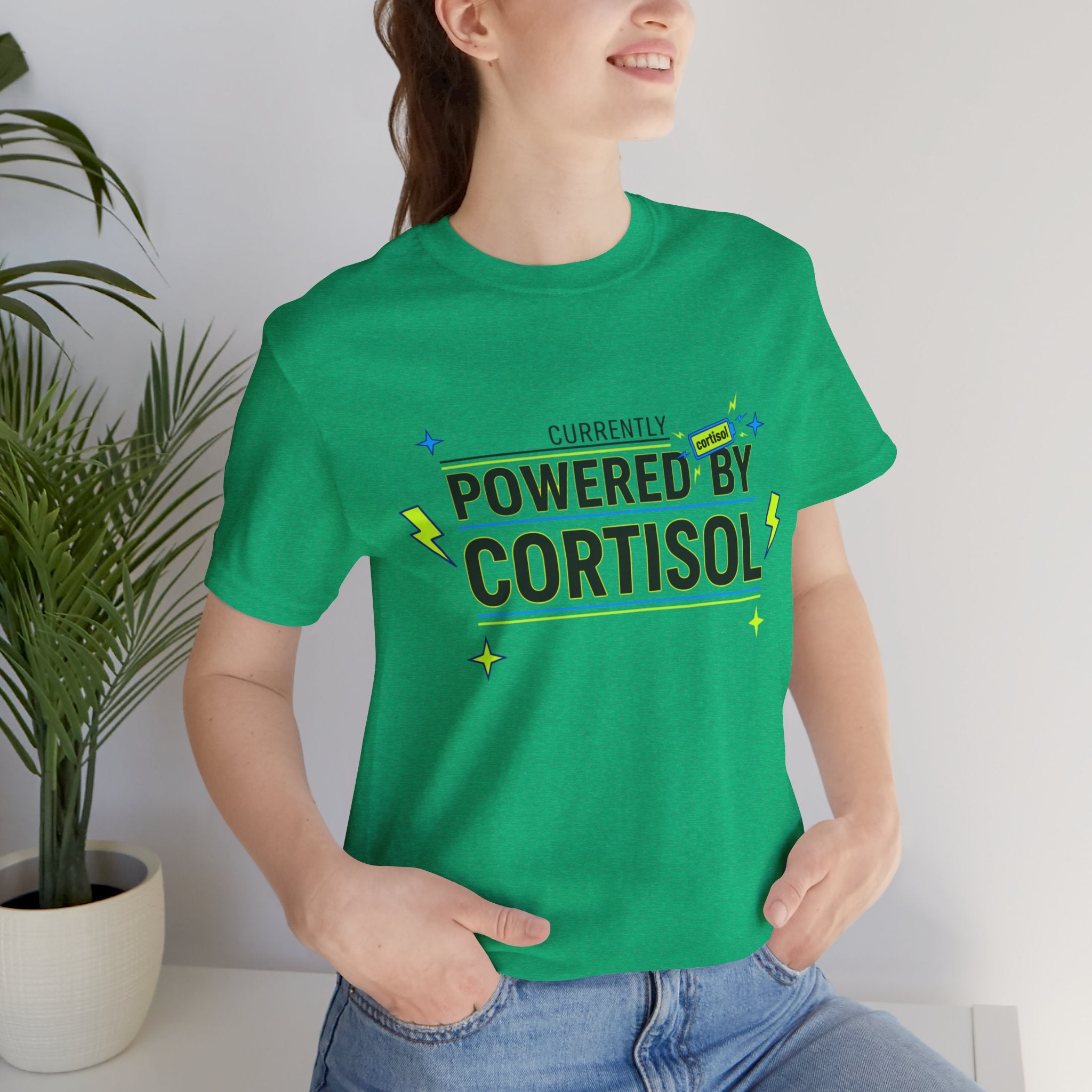 Powered by Cortisol T‑Shirt