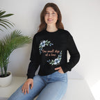 One Small Step at a Time sweatshirt
