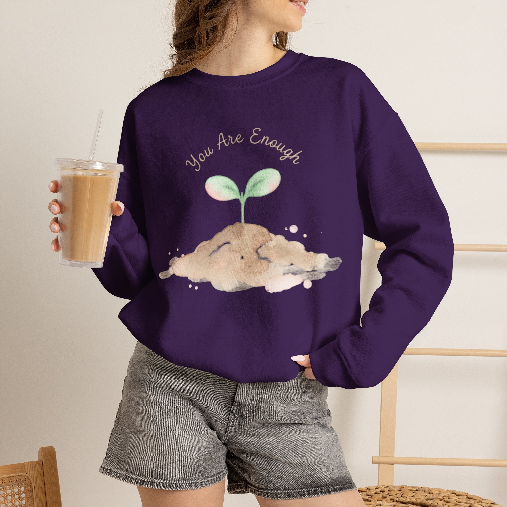 You Are Enough Sweatshirt