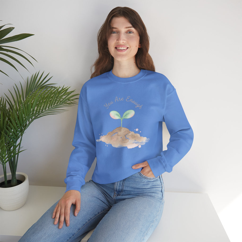 You Are Enough Sweatshirt