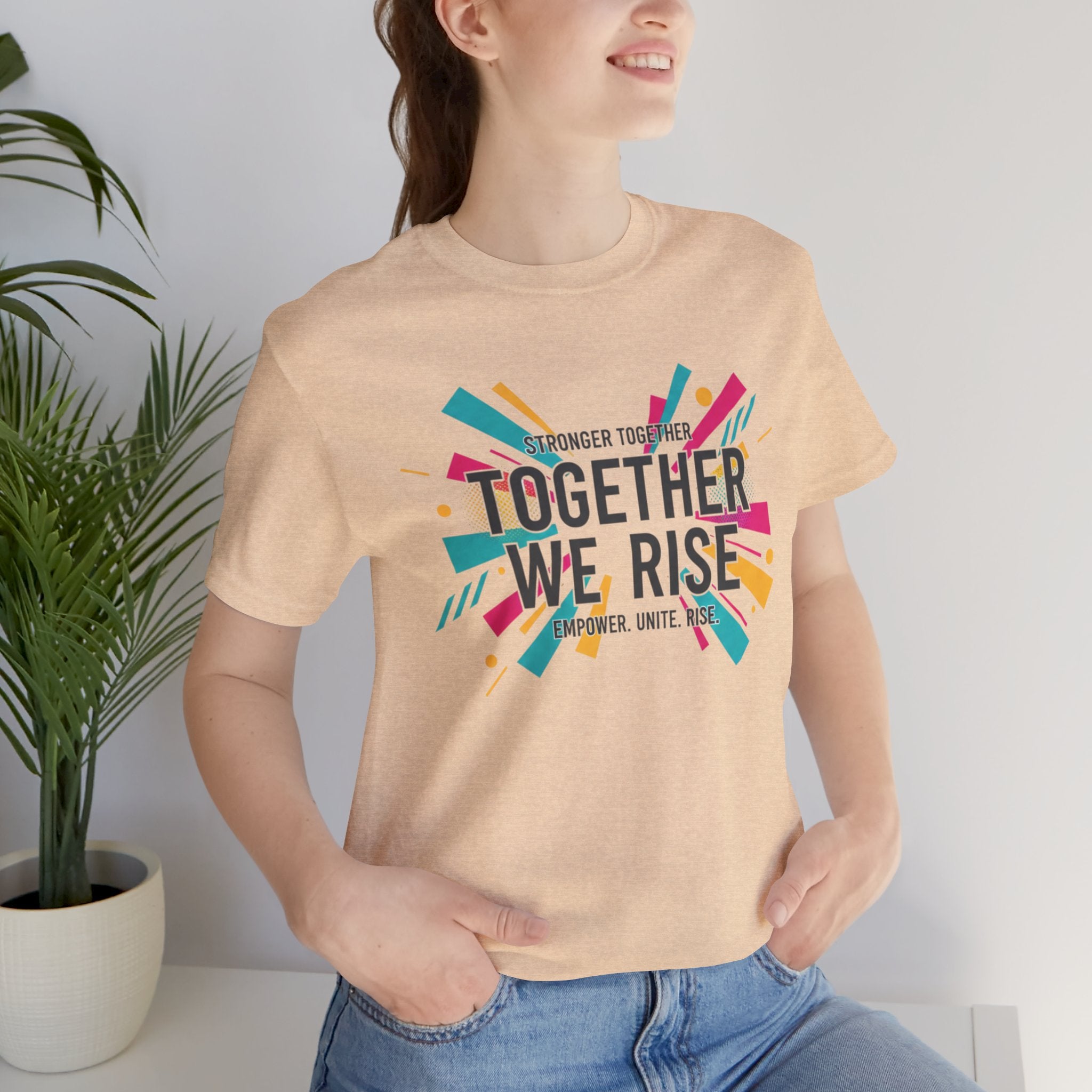 Together We Rise Tee | feminist shirt, empowerment quote