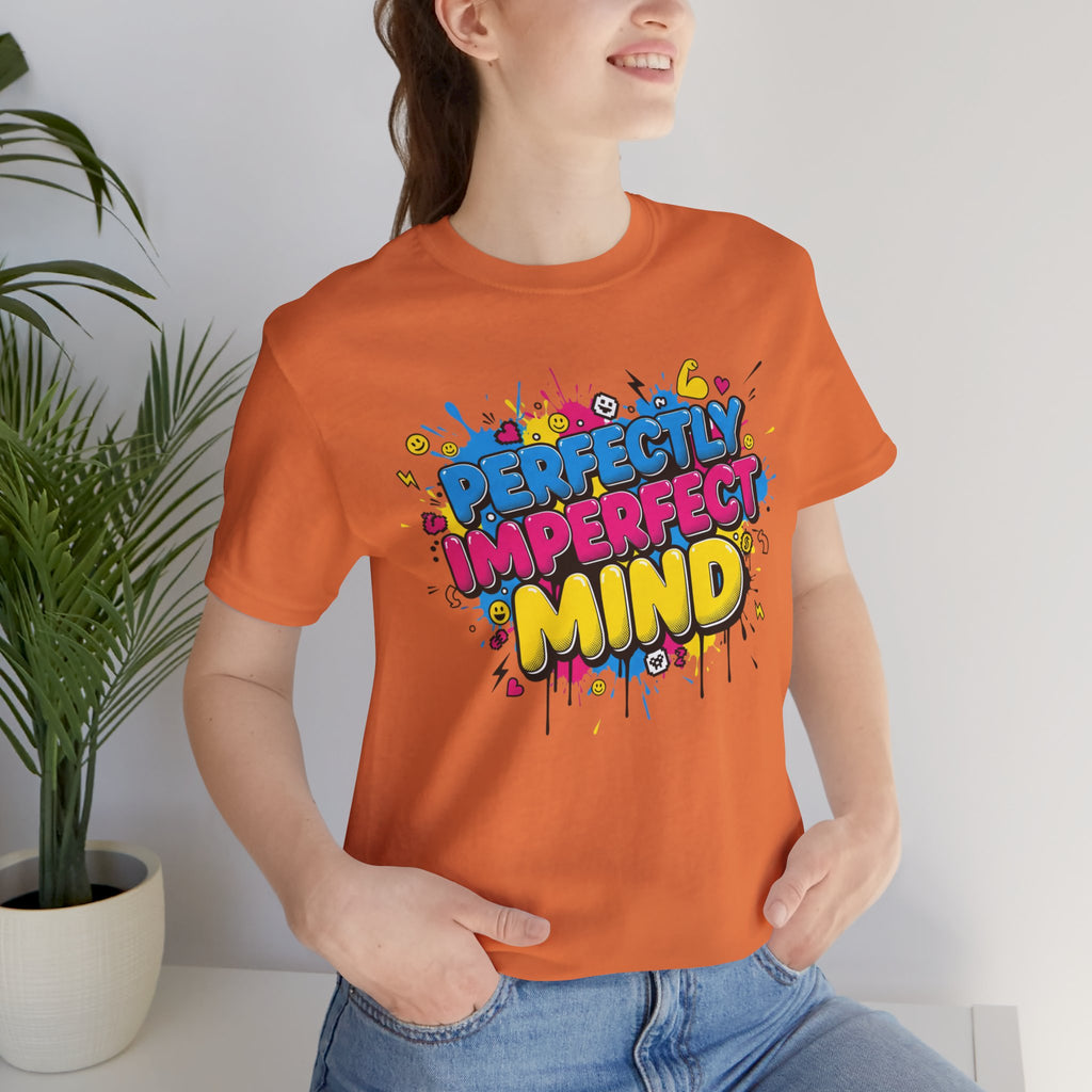 Perfectly Imperfect Mind Tee