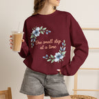 One Small Step at a Time sweatshirt
