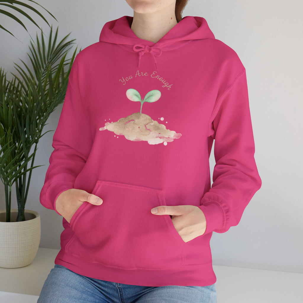 You Are Enough Seedling Hoodie