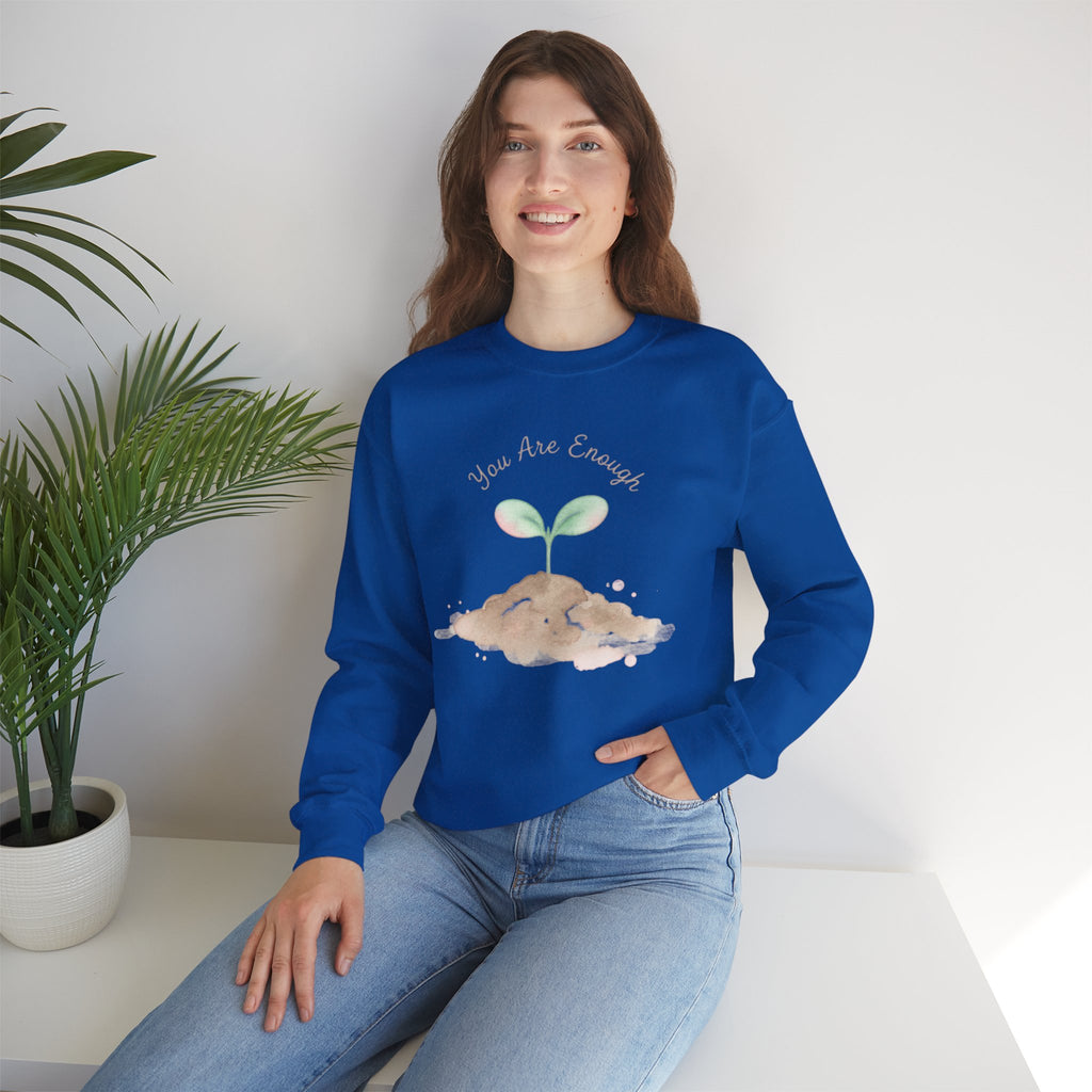 You Are Enough Sweatshirt