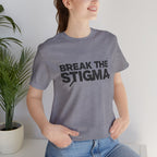 Break the Stigma Tee