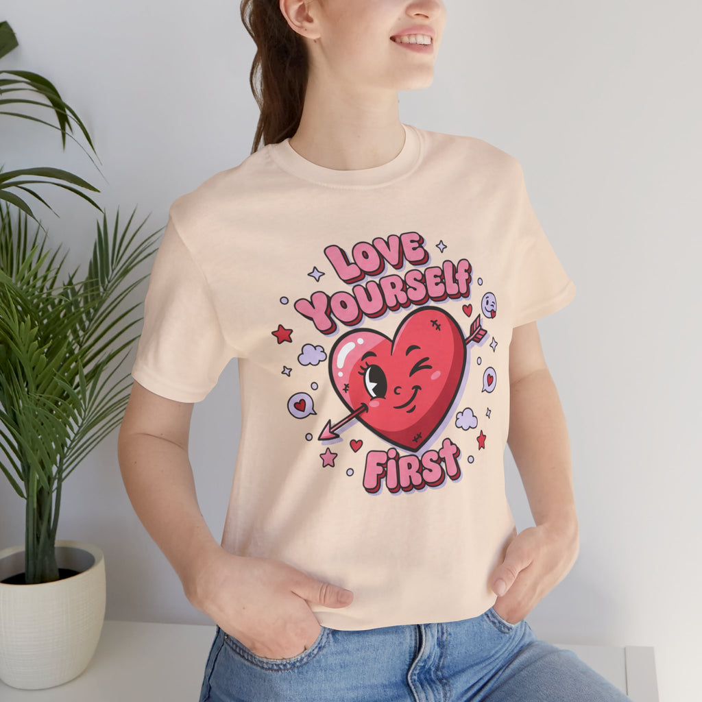 Love Yourself First Tee