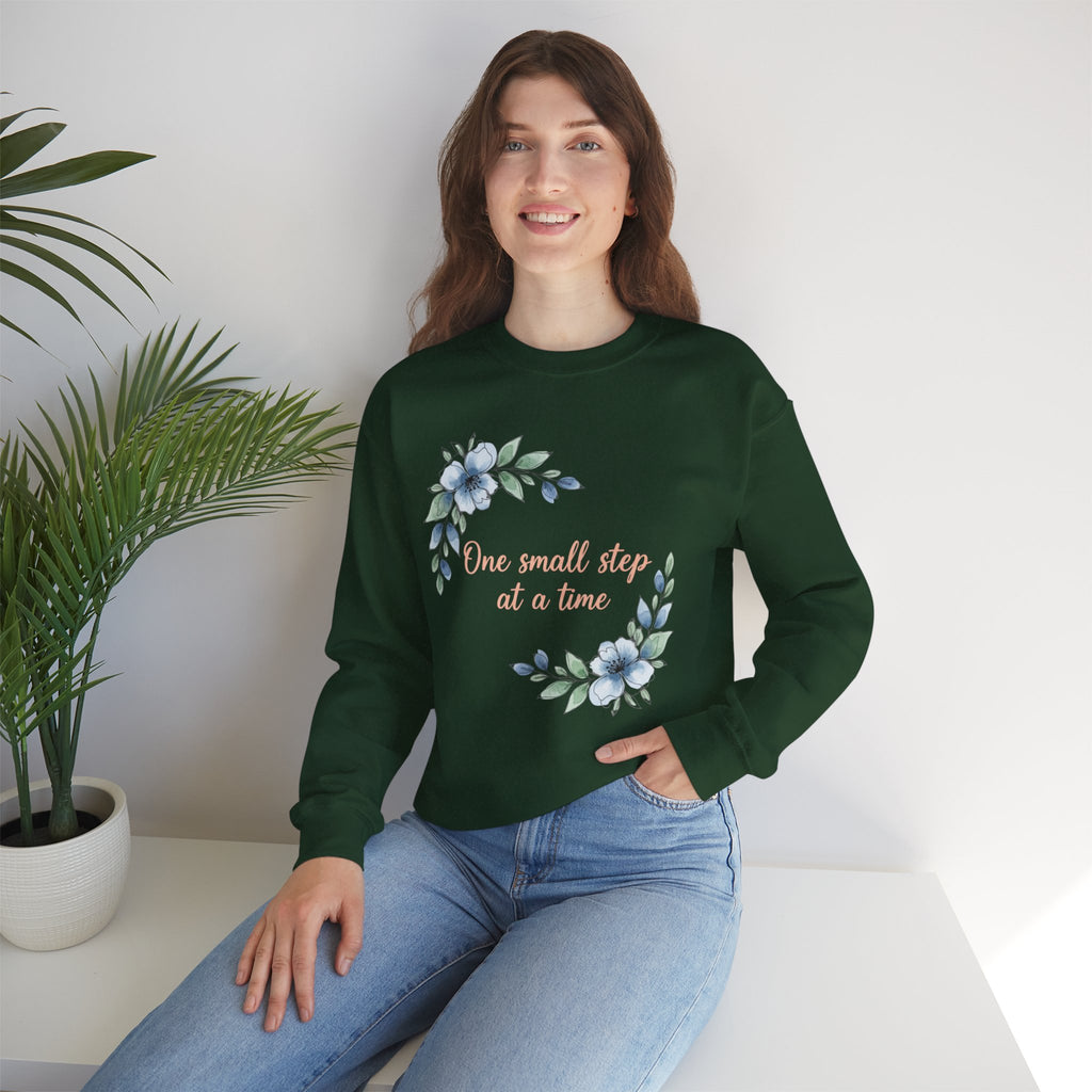 One Small Step at a Time sweatshirt