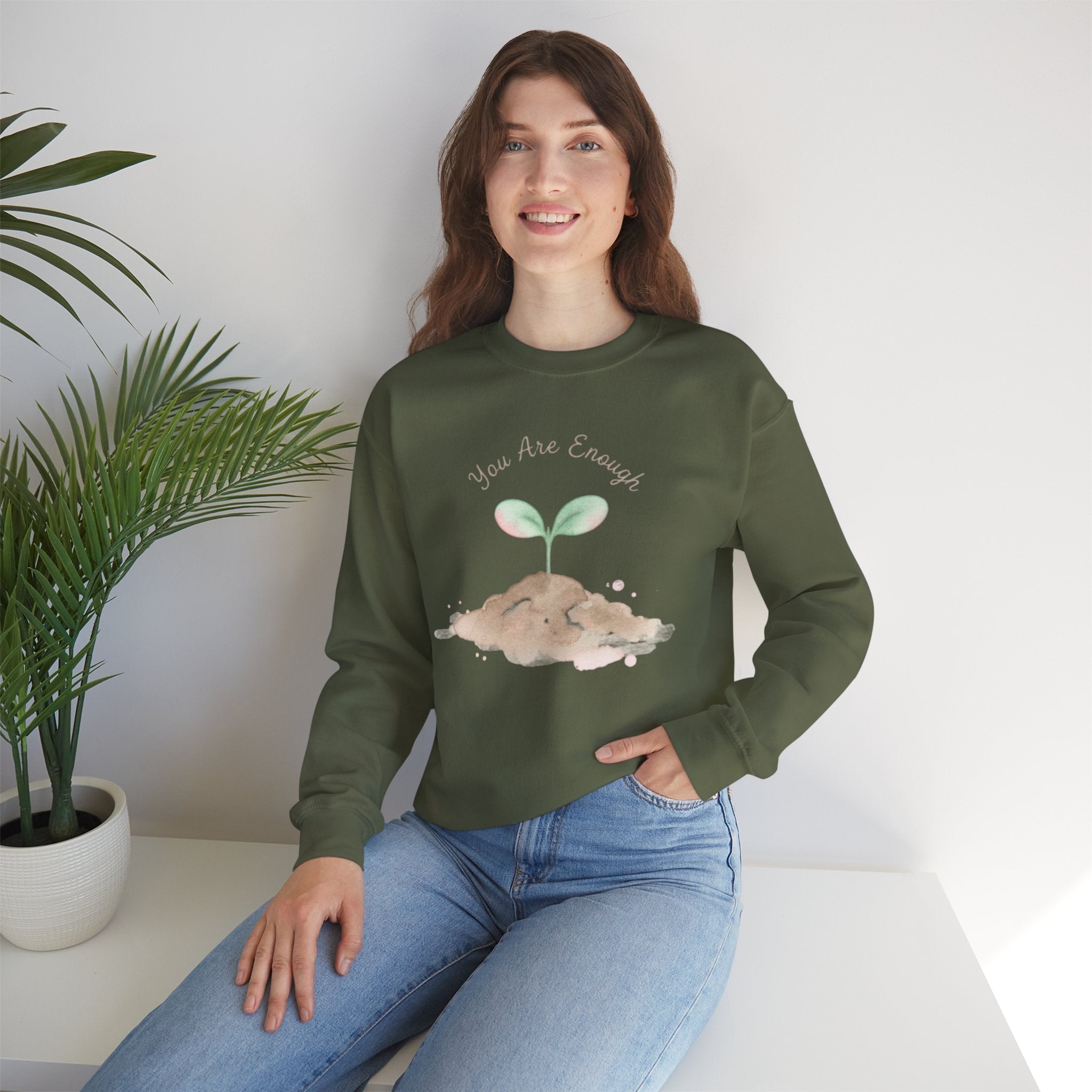 You Are Enough Sweatshirt